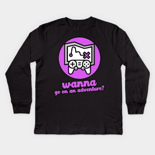 Pink Wanna Go on an Adventure? Kids Long Sleeve T-Shirt